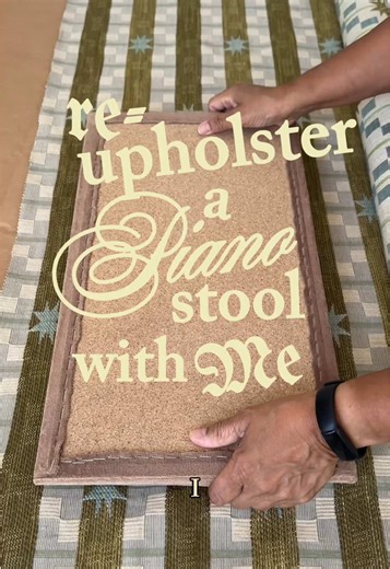 Step-by-Step Piano Stool Reupholstery Guide