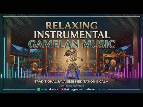 The Spirit of Java | Relaxing Gamelan Instrumental Music for Focus & Peace