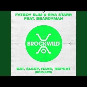 Eat, Sleep, Rave, Repeat (MichaelBM & Minow Remix)
