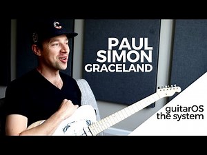 How To Play Paul Simon's Graceland