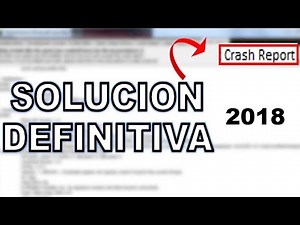 COMO SOLUCIONAR EL CRASH REPORT DE MINECRAFT 2018 | WINDOWS 7-8,1-10