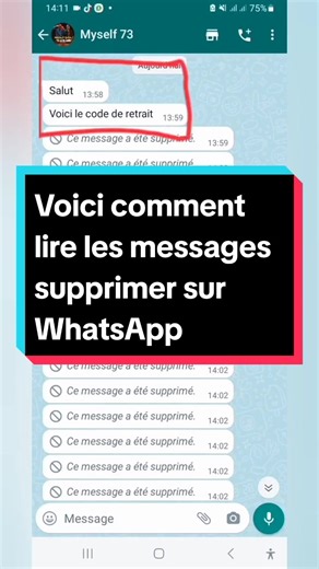 Comment lire les messages supprimés sur WhatsApp