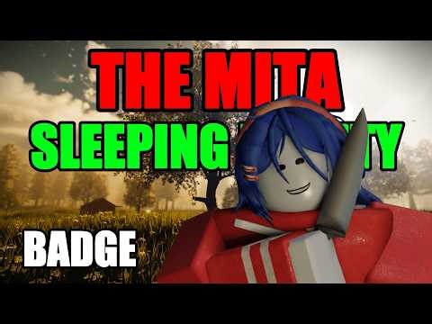 How to get Sleeping Beauty badge in The Mita | Roblox