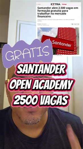 Santander abre 2.500 vagas em formação gratuita para trabalhar no mercado financeiro. Programa é destinado a maiores de 18 anos, sejam clientes ou não clientes da instituição financeira. https://www.santanderopenacademy.com #cursos #cursosgratis