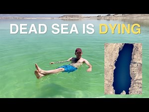 The Dead Sea Is Dying