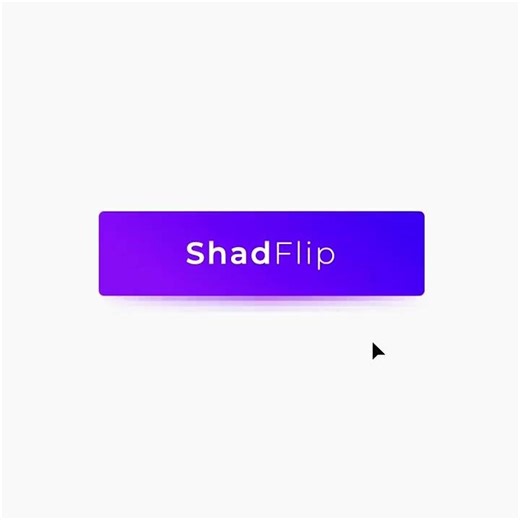 The triple gradient shadow effect that softly flips on hover.