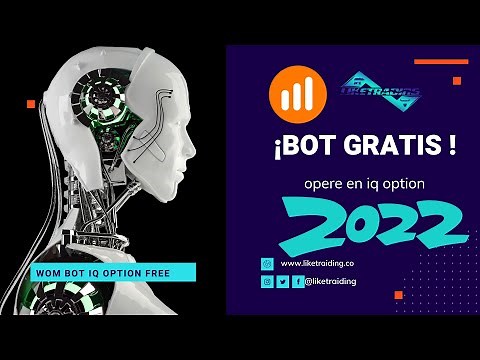 Nuevo Bot IQ OPTION Gratis - 2024