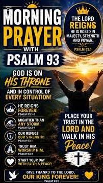 Morning Prayer with Psalm 93 | The Lord Reigns Over Every Situation