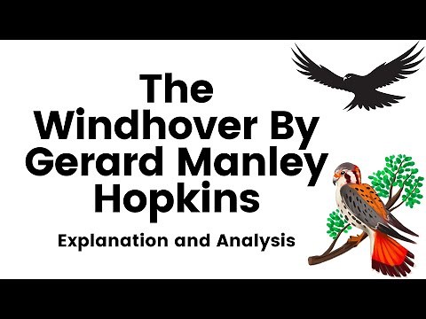 The Windhover By Gerard Manley Hopkins | Explanation and Analysis