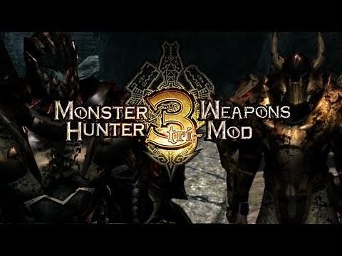 Skyrim Mods - Monster Hunter Weapons, Armor and Enemies