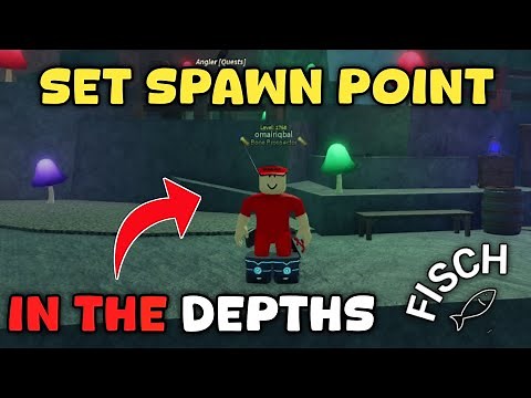 How To Set Spawn Point In The Depths In Fisch | Roblox