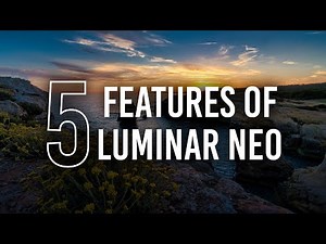 5 WOW Features of Luminar Neo