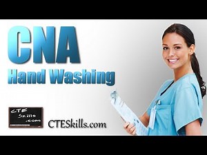 CNA # 1 Hand Washing