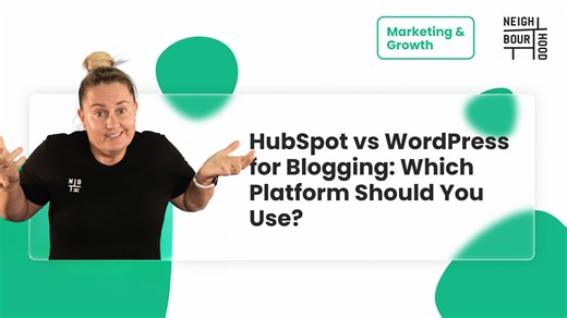 HubSpot vs WordPress for Blogging: Which Platform Should You Use?