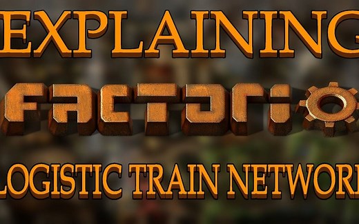LTN 火车系统 [mod]教学讲解 - Explaining Factorio- The Logistic Train Network (MOD)