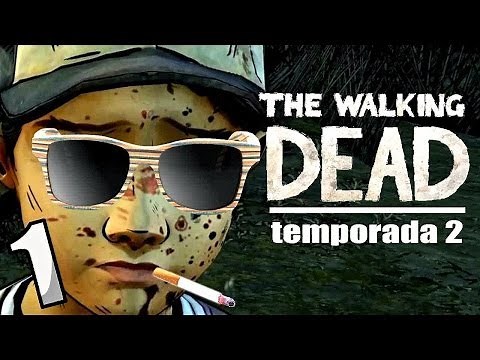 CLEMENTINE YA ES ADULTA | The Walking Dead Temp. 2 | Parte 1