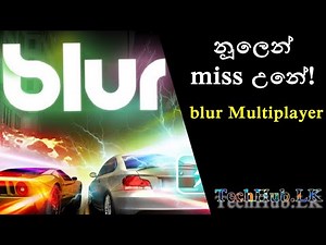 Blur - Offline LAN Multiplayer Mode