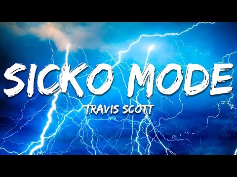 Travis Scott - SICKO MODE (Lyrics) ft. Drake