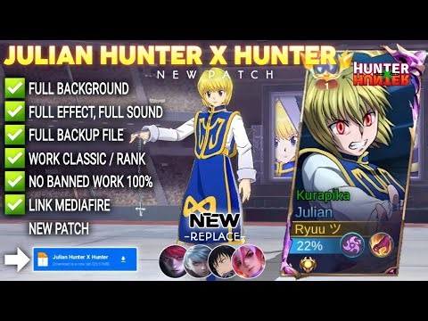 Script Skin Julian Hunter X Hunter - Kurapika No Password | Full Effect & Voice | New Update
