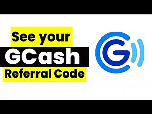 How to See Your GCash Referral Code (2024 Tutorial)