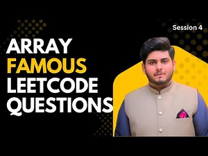 Session 4 - Array Leetcode Questions & Product Except Self & Valid Anagrams