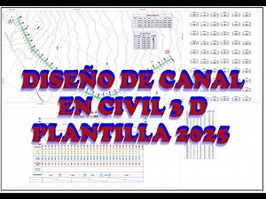 DISEÑO DE CANAL RECTANGULAR EN CIVIL 3D