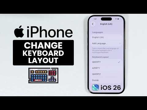 iOS 26 - How to Change Keyboard Layout on iPhone - Keyboard Settings