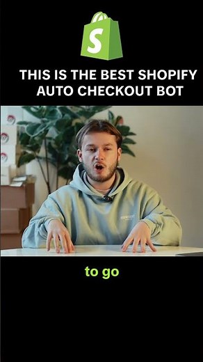 The Best Shopify Auto Checkout Bot
