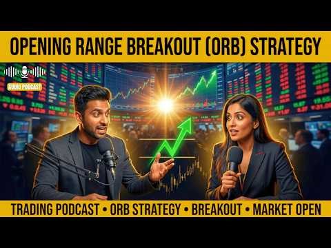 The ORB Strategy That Day Traders Don’t Want You to Know (Audio Podcast)