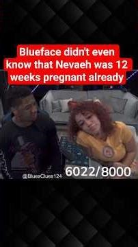 Blueface didn't know Nevaeh was 12 weeks pregnant already #blueface #bluefacebaby #nevaeh