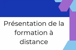 Présentation de la formation à distance