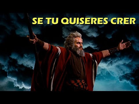 Se tu quiseres crer - Os dez mandamentos