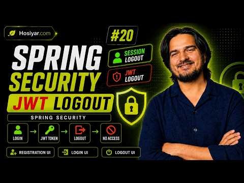 Spring Boot Mastery #20: Logout in Spring Security | Session vs JWT Logout + UI Implementation