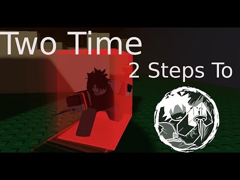Two Time: 2 Steps to Stab