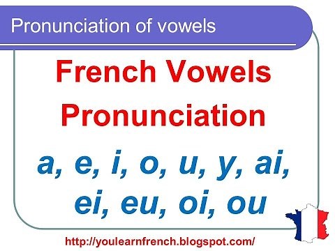 French Lesson 124 - Pronunciation of vowels AI EI EU OI OU semi-vowels in French