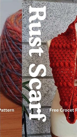 Rust scarf crochet pattern that's easier than it looks #crochettutorial #diy