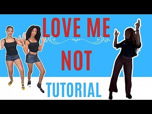 Love Me Not* EASY DANCE TUTORIAL (beginner friendly)