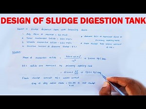 Design of Sludge Digestion tank | Waster water Engineering | Sludge Digestion tank size & Efficiency