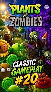 🔥 Plants vs Zombies Classic Gameplay #20- Welcome to the Backyard! | Day 20 Adventure 🌱🧟‍♂️