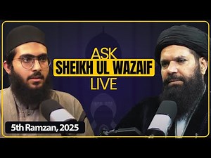 🔴 Ask Sheikh Ul Wazaif | 5th Ramazan 2025 | Live Program | 4:30pm to 6pm | Sheikh ul Wazaif | Ubqari