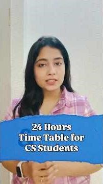 24 Hours Time Table for CS Students | Last 45 Days Before CS Exams | Study Like a CS Topper #shorts