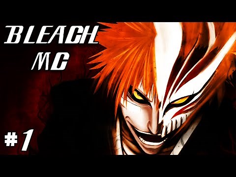 Bleach MC - There's A New Soul Reaper In Town! |Ep.1| (Bleach Mod Minecraft)