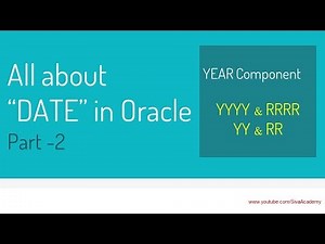 Oracle ALL About Dates PART 2 Understanding YEAR Component YYYY vs RRRR