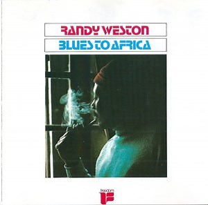 Randy Weston - Blues To Africa