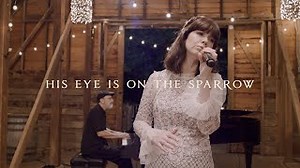 “His Eye Is on the Sparrow Chords” by Keith and Kristyn - ChordU