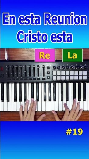 En esta Reunion Cristo esta Piano Acordes Nro19