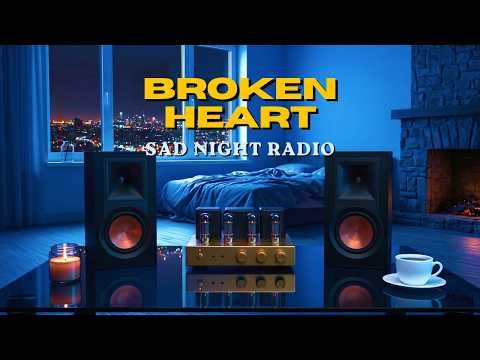 80s Love Songs for a Broken Heart — Sad Night Radio