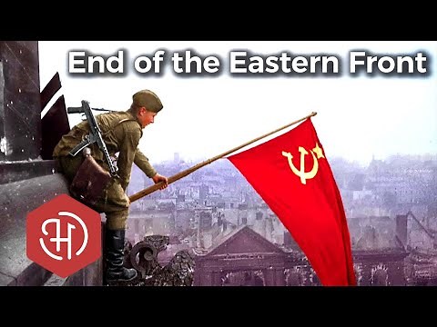 The Soviet Conquest of Eastern Germany (1944 – 45) – The End of the Eastern Front of World War II
