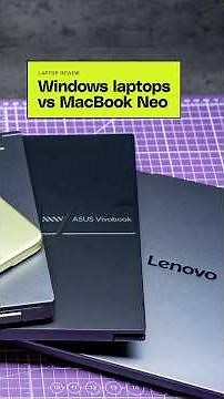 MacBook Neo vs. Windows Laptops