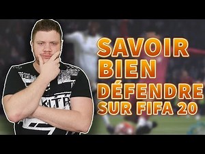 FIFA 20 :TUTO - SAVOIR BIEN DEFENDRE !!!